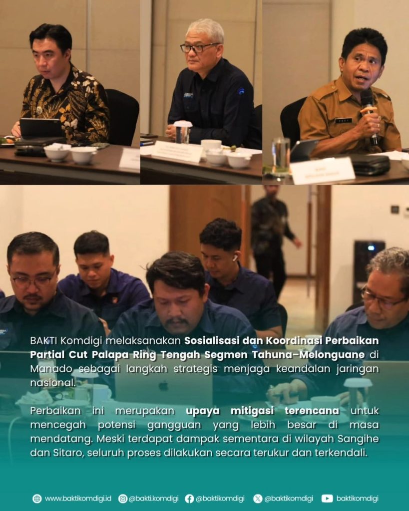 BAKTI Komdigi Perkuat Sinergi Daerah, Jaga Keandalan Konektivitas Palapa Ring di Sangihe–Sitaro