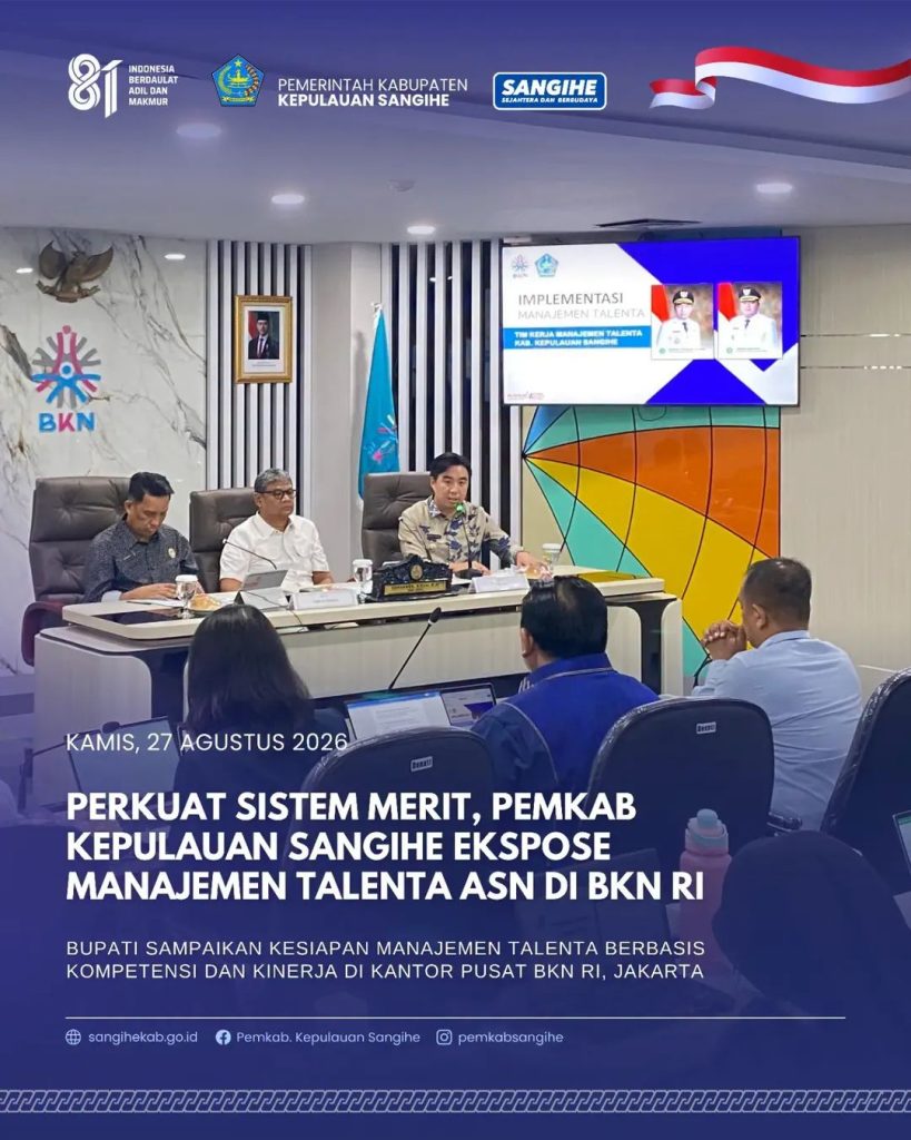 Perkuat sistem Merit, Pemkab Kepulauan Sangihe Ekspos Manajemen Talenta ASN di BKN RI